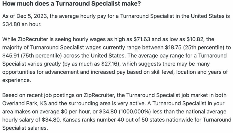 ZipRecruiter data: average hourly pay for a Turnaround Specialist is $34.80, with wages as high as $71.63 and as low as $10.82, and a glitchy local figure reading $0 per hour or 1000% below the national average