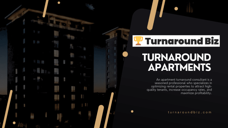 Apartment multifamily Properties turnaround with blurb about turnaround apartments and turnaroundbiz.com website url