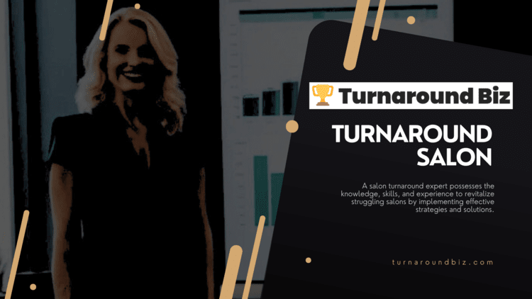 Professional salon business turnaround expert poses with business growth chart. Blurb about salon turnarounds along with turnaroundbiz.com website url