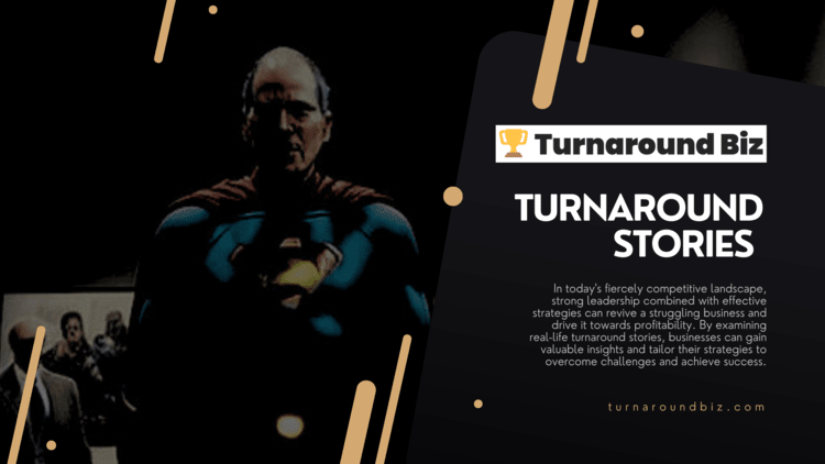 Business turnaround stories including Steve Jobs of Apple with overview of more comebacks in business along with turnaroundbiz.com website url